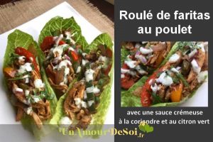 Lire la suite à propos de l’article Fajitas au poulet avec une sauce crémeuse à la coriandre et au citron vert